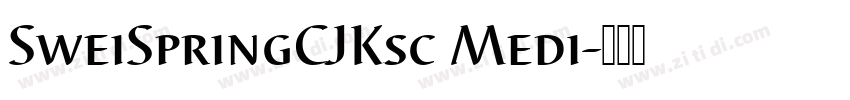 SweiSpringCJKsc Medi字体转换